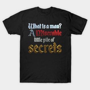 What Is a Man T-Shirt